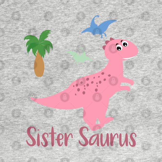 Sister Saurus - Family Matching by IstoriaDesign